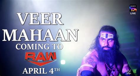 Wwe India On Twitter Breaking Veermahaan Is Coming On Wweraw