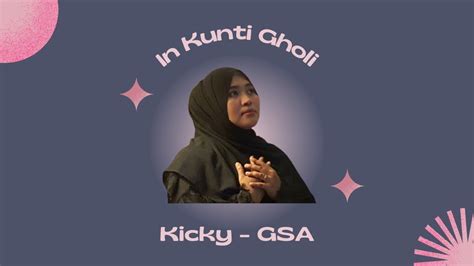 In Kunthi Ghali Adia El Ayoubi Cover By Kicky GSA Instrument By