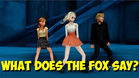 Mmd Frozen What Does The Fox Say Modern Elsa Anna Kristoff