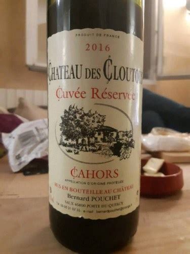 Bernard Pouchet Chateau Des Cloutous Cuv E R Serv E Cahors Vivino