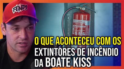 O que aconteceu os Extintores de Incêndio da Boate Kiss YouTube