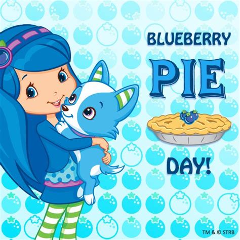 Blueberry Pie Day Blueberry Muffin And Scouty Strawberry Shortcake Cartoon Strawberry