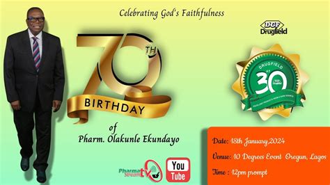 Celebrating Drugfield 30 Olakunle Ekundayo 70 YouTube