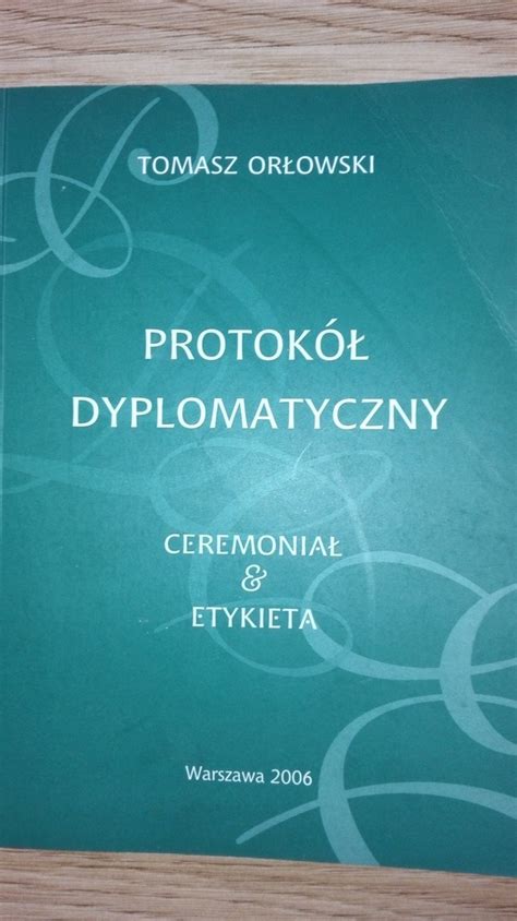 Protok Dyplomatyczny Or Owski Ceremonia Etykiet