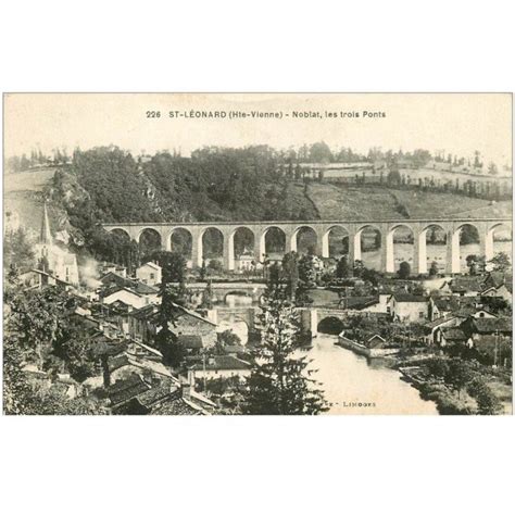 Carte Postale Ancienne Saint Leonard Le Viaduc Et Village