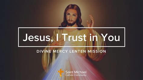 Watch Divine Mercy Lenten Mission St Michael Catholic Community