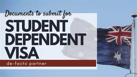 DOCUMENTS TO SUBMIT FOR STUDENT DEPENDENT VISA DE FACTO PARTNER