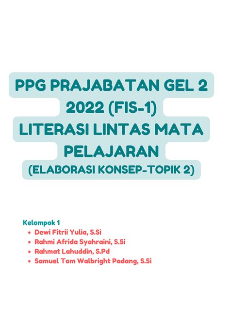 Elaborasi Pemahaman Topik 2 Literasi PPG PRAJABATAN GEL 2 2022 FIS 1