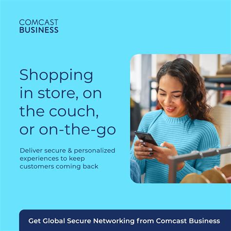 Comcast Business On Twitter Your Customers Want An Innovative Secure