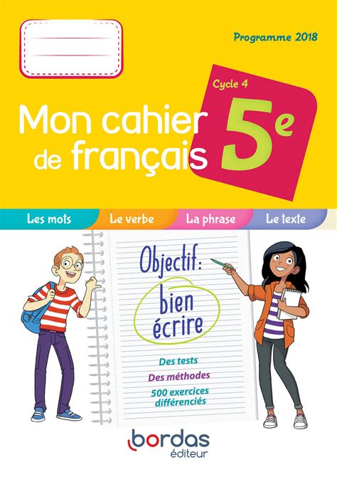 Mon Cahier De Fran Ais E Cahier D Exercices Ed Bordas Diteur