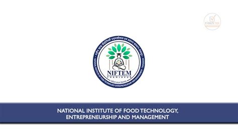 National Institute Of Food Technology Entrepreneurship And Management