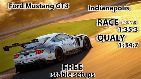 ACC 1 10 Ford Mustang GT3 Indianapolis FREE Stable Race Qualy