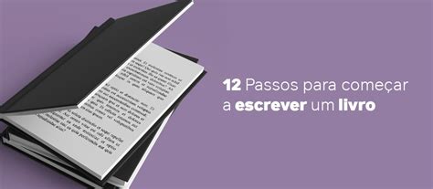 12 Passos para começar a escrever um livro GIV Online