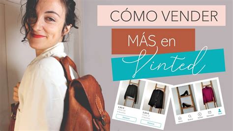 CÓMO VENDER MÁS EN VINTED MIS TRUCOS PARA VENDER ROPA DE SEGUNDA MANO