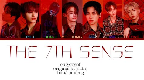 Onlyoneof 온리원오브 The 7th Sense Original By Nct U Color Coded Lyrics Han Rom Eng Youtube