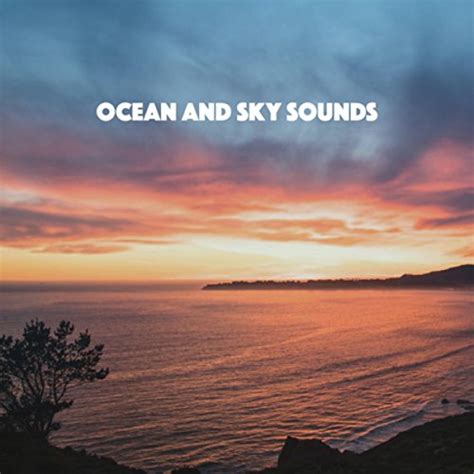 Amazon Ocean And Sky Sounds Ocean Waves For Sleep White Noise