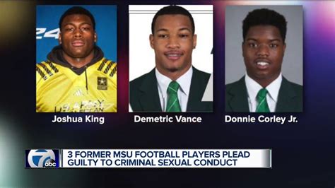 3 Former Msu Football Players Plead Guilty To Criminal Sexual Conduct Youtube