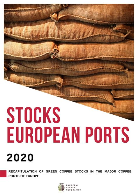 ECF publishes the 2020 recapitulation of green coffee stocks in the