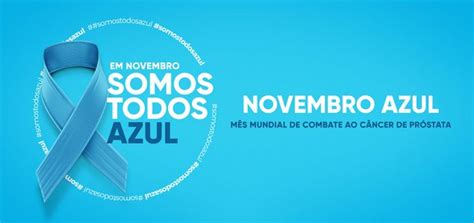 Banner M S Mundial De Combate Ao C Ncer De Pr Stata Novembro Azul