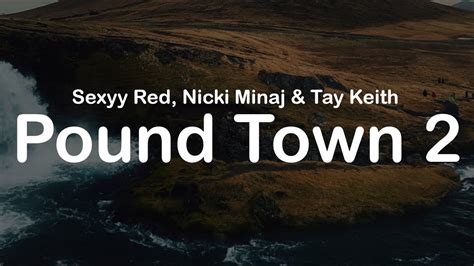 Sexyy Red Nicki Minaj Tay Keith Pound Town Clean Lyrics Youtube