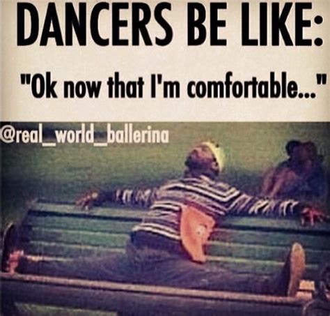 #dancerproblems | Dance memes, Dance quotes, Dance humor