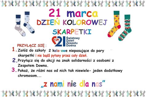 Plakat Dzien Kolorowej Skarpetki Min Zesp Szk Nr Im