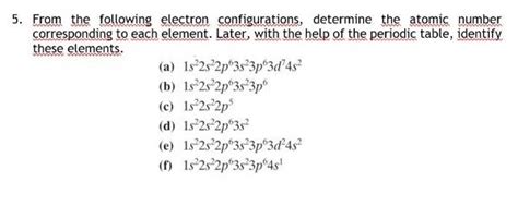 Solved 5. From the following electron configurations, | Chegg.com