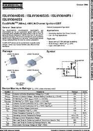 ISL9V3040S3ST datasheet - Specifications: Polarity: N-Channel ; Package ...