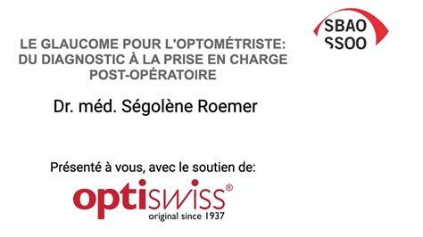 SSOO Webinar Le glaucome pour loptométriste du diagnostic à la prise