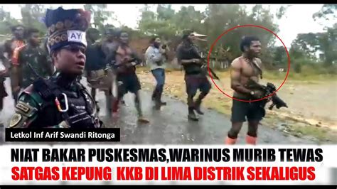 NIAT BAKAR PUSKESMAS KKB WARINUS MURIB TEWAS DUA DITANGKAP HIDUP YouTube