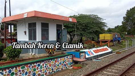 Mantul Jpl Dekat Stasiun Kutoarjo Tambah Keren Dan Ciamik Youtube