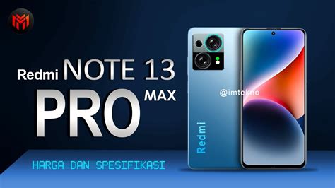 Redmi Note 13 Pro Max 5g 200mp Kamera Review Harga Dan Spesifikasi