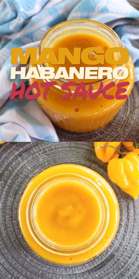 Mango Habanero Hot Sauce Artofit