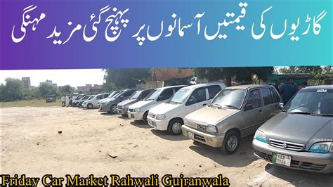 Good Condition Cars For Sale Jumma Bazaar Rahwali Gujranwala Mr Sam