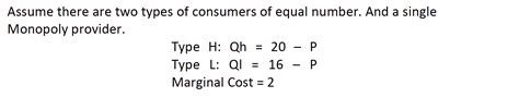 Solved Assume There Are Two Types Of Consumers Of Equal Chegg