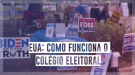 EUA Como funciona o Colégio Eleitoral YouTube