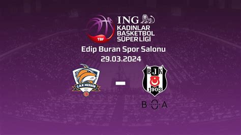 ÇBK Mersin Beşiktaş BOA ING KBSL Playoff Yarı Final YouTube