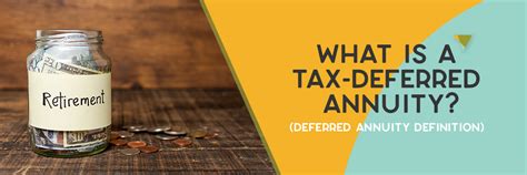 What Tax-Deferred Annuities Are and How They Work