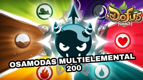 Presentaci N Osamodas Multi Elemental Lvl Dofus Touch Youtube