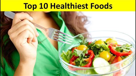 Top 10 Healthiest Foods In The World YouTube