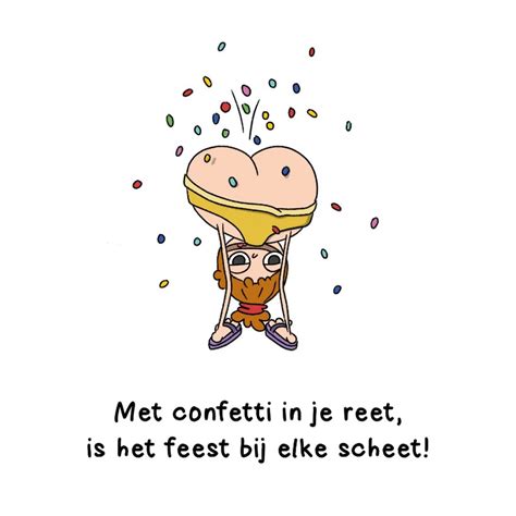 Verjaardag Met Confetti In Je Reet Is Het Feest Kaartje Go