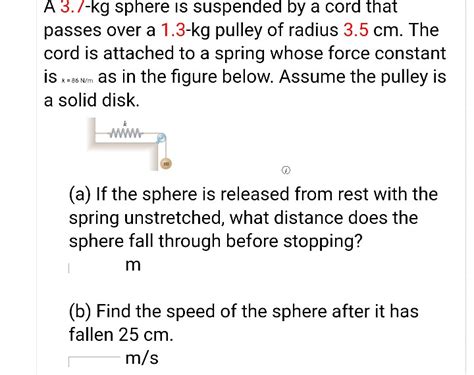 Solved A 3 Kg Sphere Is Suspended By A Cord That Passes Chegg