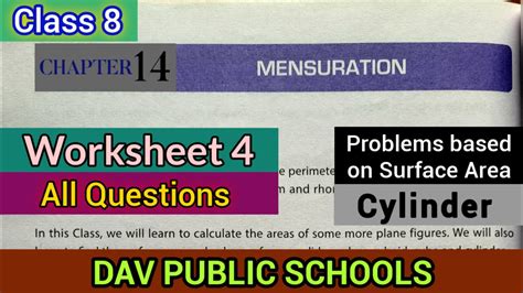 DAV Class 8 Maths Chapter 14 Mensuration Worksheet 4 All Questions