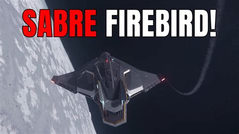 Star Citizen Aegis Sabre Firebird Joy Ride And Bounty Mission V