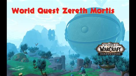 Antros World Boss Epic Elite World Quest Zereth Mortis WOW YouTube