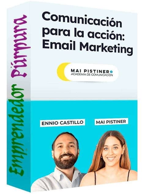 Comunicación Para La Acción Email Marketing Mai Pistiner 【actualizado】