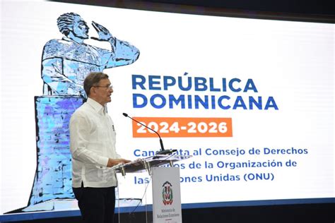 Rd Presenta Candidatura Al Consejo De Derechos Humanos De La Onu N