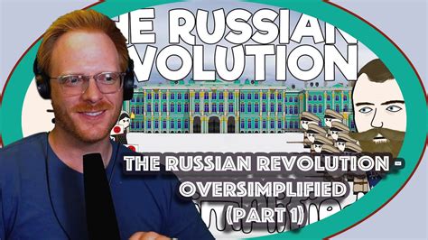 The Russian Revolution Oversimplified Part Reacts Youtube