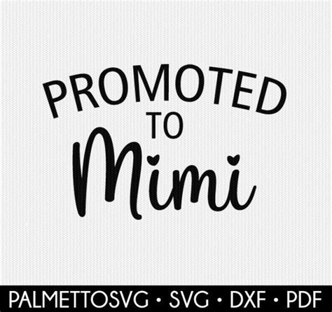 Promoted To Mimi Svg Promoted To Svg Mimi Dxf Baby Svg Etsy