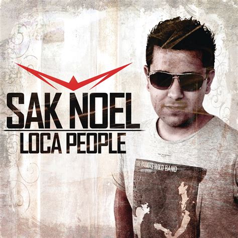 Loca People Ep Album By Sak Noel Apple Music